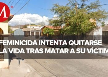 Asesinan a mujer en Hermosillo; presunto feminicida intenta suicidarse