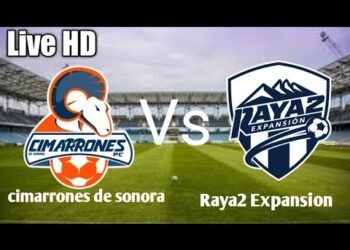 cimarrones de sonora Vs Raya2 Expansion Live | Match 2022