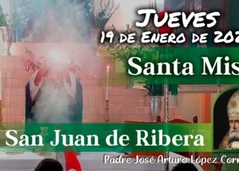 ✅ MISA DE HOY jueves 19 de Enero 2023 – Padre Arturo Cornejo