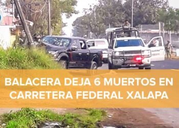 En Veracruz, persecución y balacera en carretera federal a Xalapa deja 6 muertos