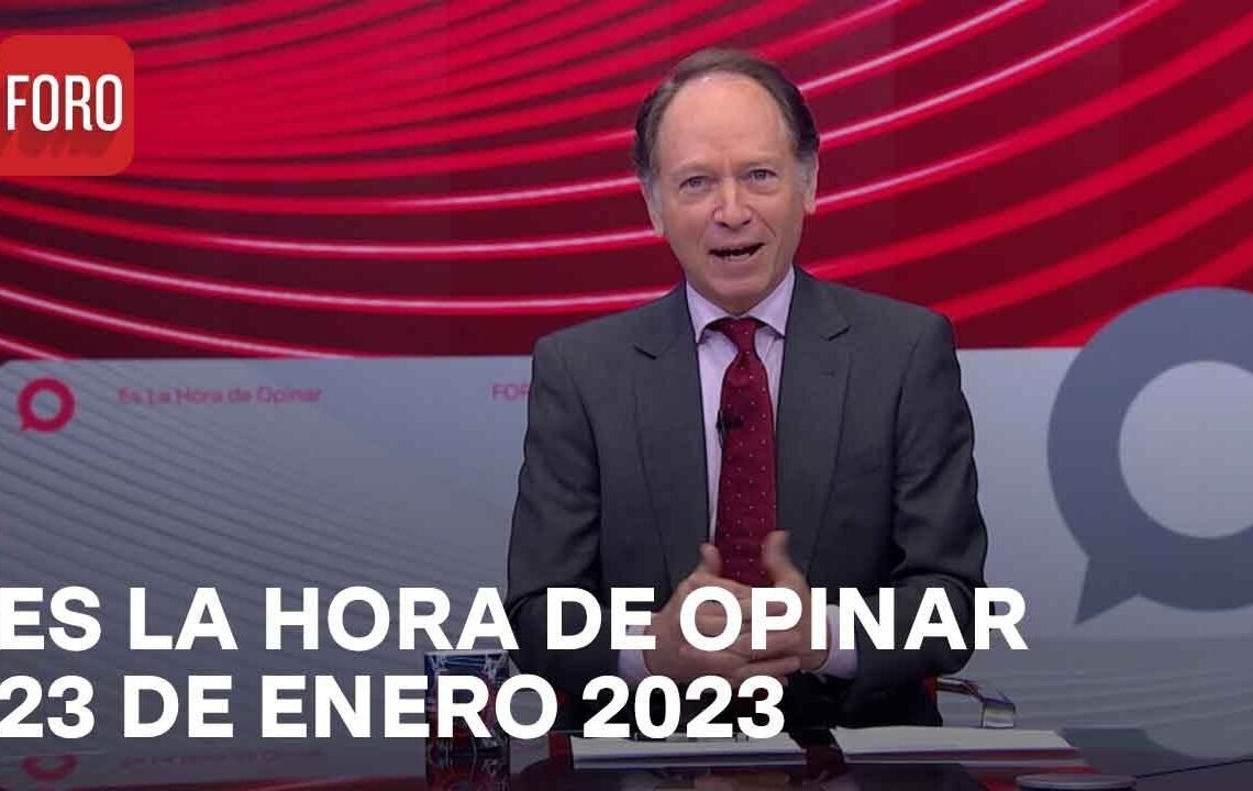 Es La Hora de Opinar – Programa completo: 23 de enero 2023