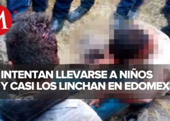 Reportan dos intentos de linchamientos en Edomex, uno fue por intento de robo