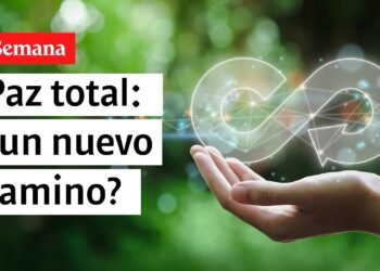 Foro Colombia 2023 | Paz total: ¿un nuevo camino?