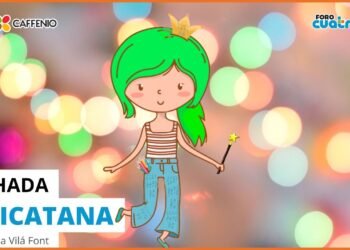 El hada chicatana – #cuentos #caffenio