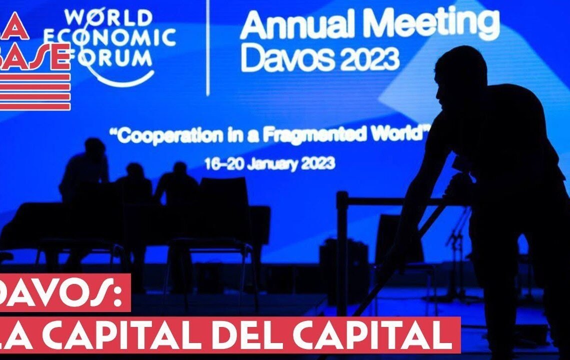 La Base #2×59 – Davos: la capital del capital