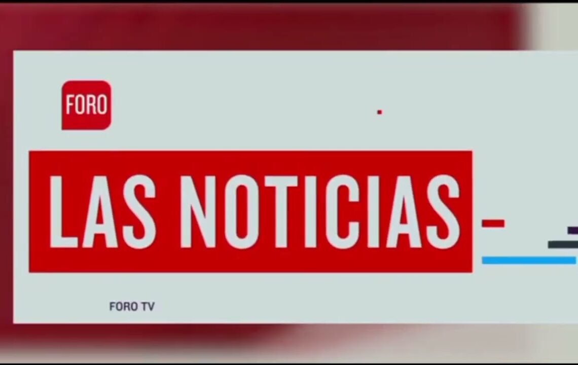 Foro TV • Cortinilla De Regreso “Las Noticias” Domingo (2022)