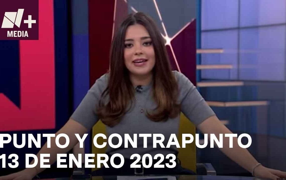 Punto y ContraPunto – Programa completo: 13 de enero de 2023