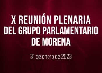 🔴X Reunión Plenaria del Grupo Parlamentario de Morena (Parte Dos)