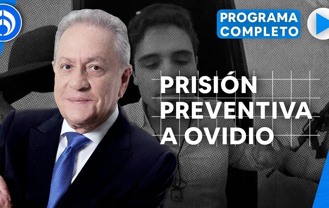 No hay petición formal de extradición para Ovidio Guzmán | PROGRAMA COMPLETO | 06/01/23 No hay petición formal de extradición para Ovidio Guzmán | PROGRAMA COMPLETO | 06/01/23
