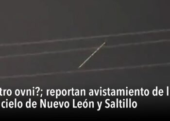 ¿Otro ovni?; reportan avistamiento de luces en cielo de Nuevo León y Saltillo
