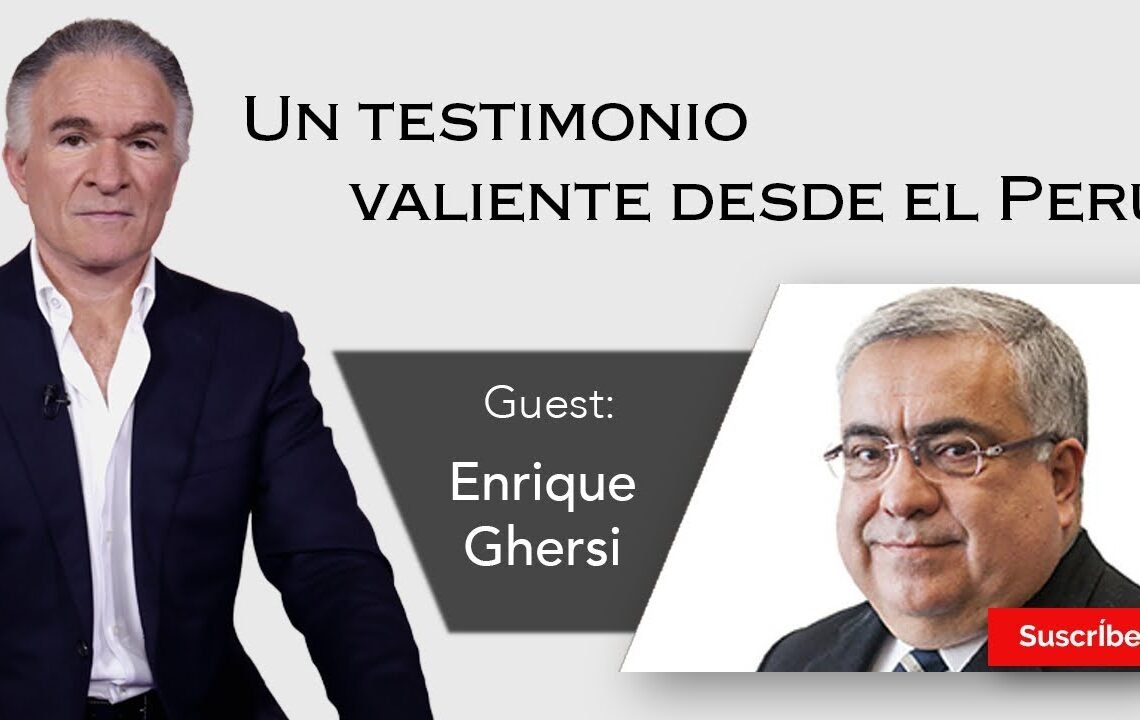 231. Dionisio y Enrique Ghersi: un testimonio valiente desde Perú. Razón de Estado