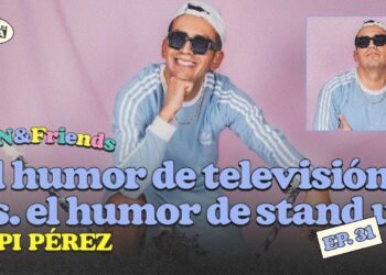 El humor de televisión versus el humor del stand up feat. Capi Pérez – EDN & Friends #31