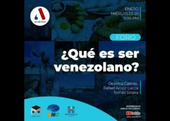 Foro Analítica: ¿Qué es ser venezolano?