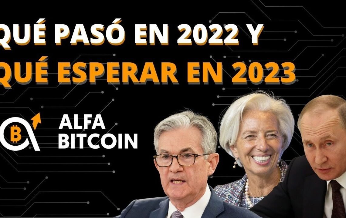 ANALISIS DE BITCOIN Y MACRO FIN 2022 INICIO 2023 – 10/01/2023 – Alfa Bitcoin ANALISIS DE BITCOIN Y MACRO FIN 2022 INICIO 2023 – 10/01/2023 – Alfa Bitcoin