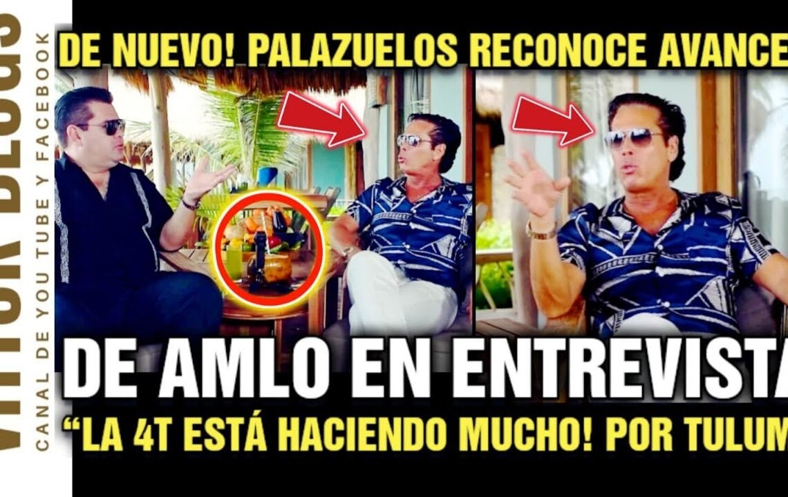 🔴DE NUEVO! PALAZUELOS RECONOCE AVANCES! de AMLO en entrevista con PERIODISTA y lo DEJA CALLADO!