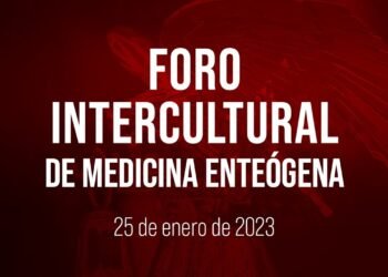 🔴Foro Intercultural de Medicina Enteógena