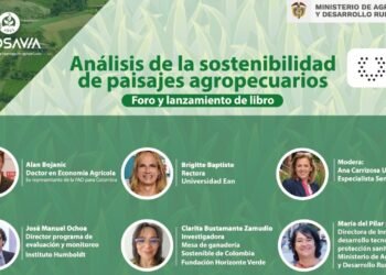 Foro y lanzamiento de libro Análisis de la sostenibilidad de paisajes agropecuarios