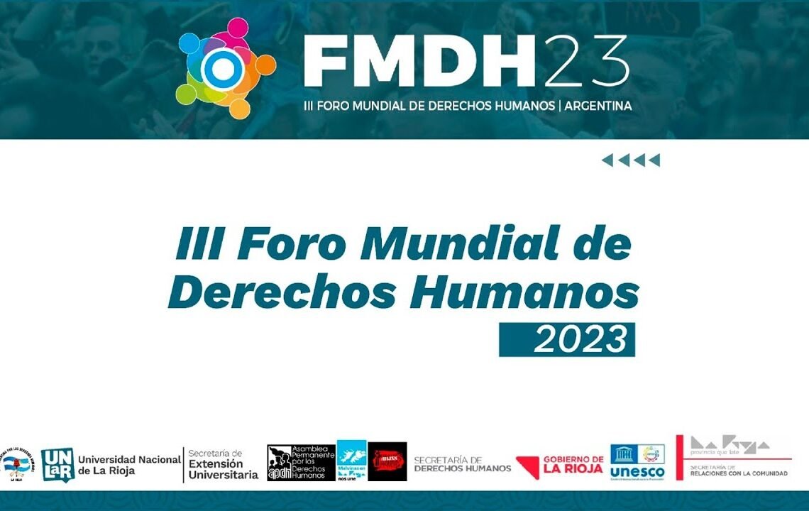 [VIVO] PRE FORO LA RIOJA  CAMINO AL FORO MUNDIAL DE DERECHOS HUMANOS 2023