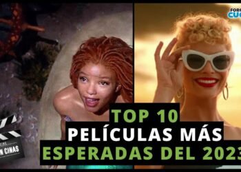 Las #peliculas más esperadas del #2023 – SÓLO EN CINAS