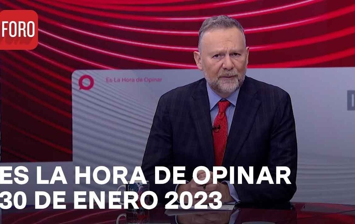 Es La Hora de Opinar – Programa completo: 30 de enero 2023
