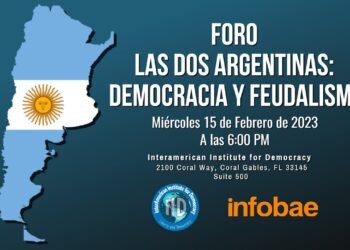 FORO: “LAS DOS ARGENTINAS: DEMOCRACIA Y FEUDALISMO”