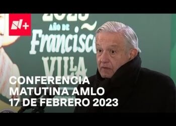 Conferencia de AMLO Hoy / 17 de febrero 2023