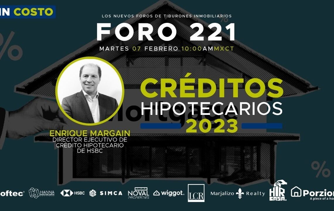 FORO 221 – CRÉDITOS HIPOTECARIOS
