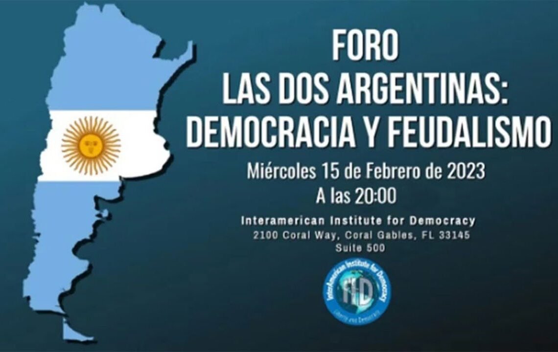 LAS DOS ARGENTINAS: DEMOCRACIA Y FEUDALISMO