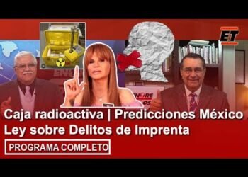 15 febrero | Caja radioactiva | Predicciones México | Ley sobre Delitos de Imprenta