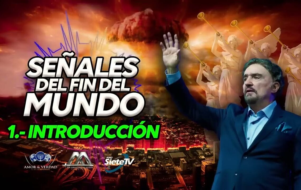 🔴 *SEÑALES DEL FIN DEL MUNDO* NUEVO 2023 | Dr Armando Alducin Predicaciones, estudios bíblicos