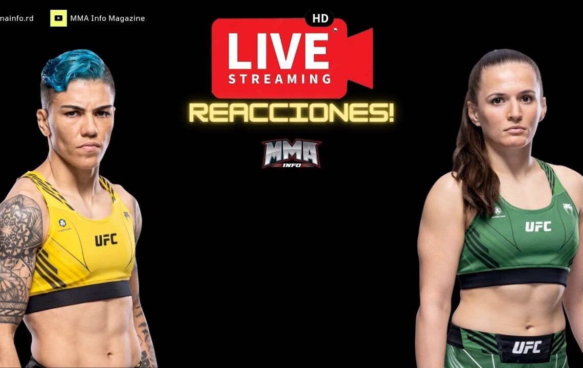 UFC EN VIVO. JESSICA ANDRADE VS ERIN BLANCHFIELD. REACCIONES UFC VEGAS 69