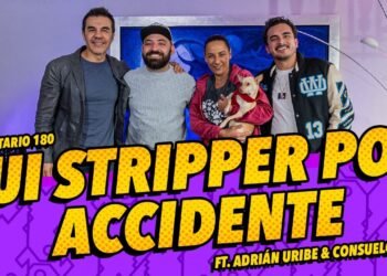 Anecdotario 180 – Fui stripper por accidente Ft. Adrián Uribe & Consuelo Duval
