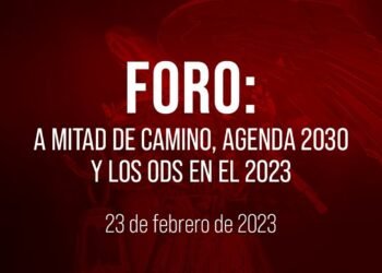 🔴Foro: A mitad del camino agenda 2030 y los ODS en 2023