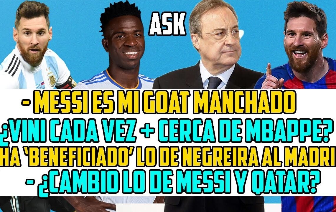 MESSI ME SIGUE PARECIENDO EL GOAT PERO SU CARRERA ESTÁ MANCHADA | VINI MÁS CERCA DE MBAPPE