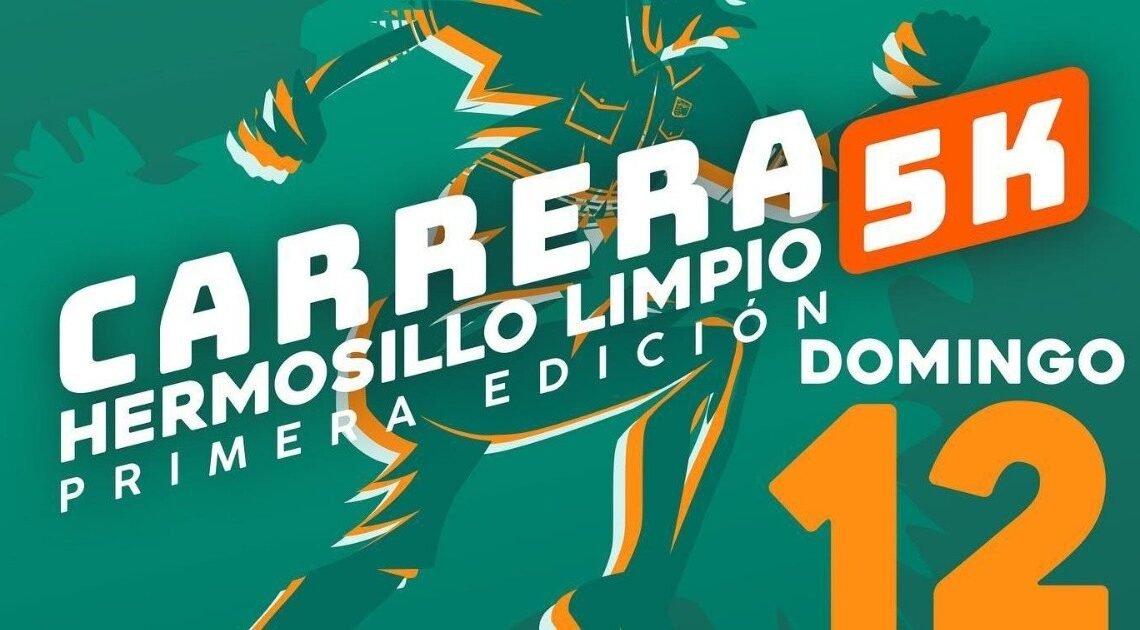 Domingo 12 de febrero se llevará a cabo la “Carrera Hermosillo Limpio”