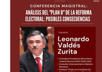 Leonardo Valdés Zurita ofrecerá conferencia magistral sobre “Plan B” de la reforma electoral