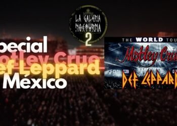 Especial #defleppard y #mötleycrüe  en Mexico | Foro Sol Febrero 18 2023