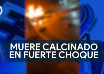 Identifican a hombre que murió calcinado en choque