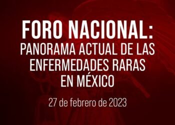 🔴Foro nacional: Panorama actual de las enfermedades raras en México