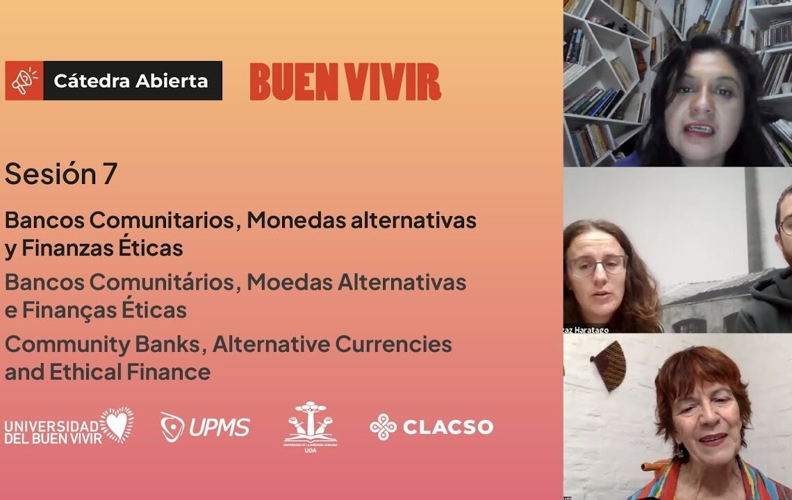 Bancos Comunitarios, Monedas alternativas y Finanzas Éticas – Bancos Comunitários, Moedas (…)