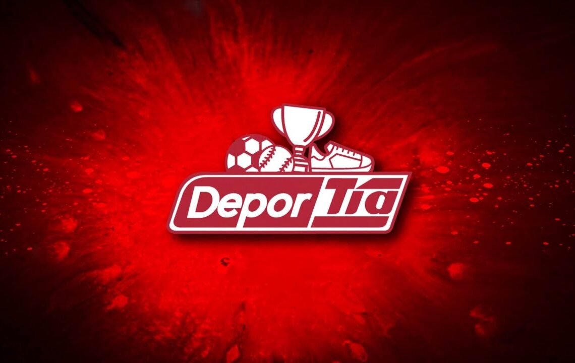 Bienvenidos a #DeporTia ⚽