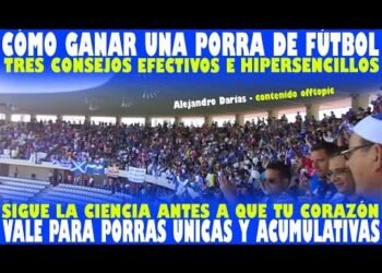 CÓMO GANAR UNA PORRA DE FÚTBOL / Método científico