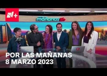 Por las Mañanas I Por las Mañanas 8 Marzo 2023