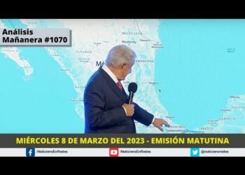 Edición Matutina Miércoles 8 de Marzo del 2023