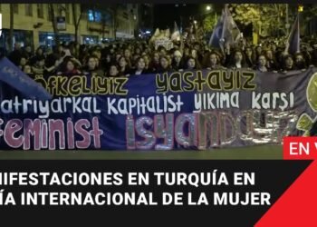 🔴 EN VIVO: Manifestaciones en Turquía en el Día de la Mujer. #8M