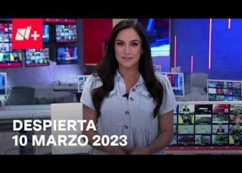 Despierta I 10 Marzo 2023