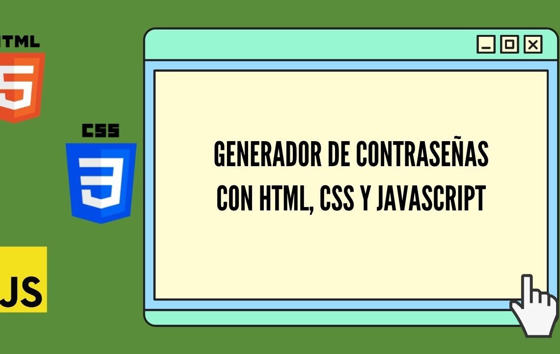 Generador de contraseñas con JavaScript