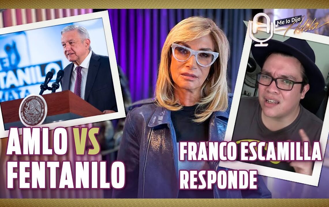 AMLO vs uso de FENTANILO para fines MÉDICOS; FRANCO ESCAMILLA responde a HATERS #SAGATV