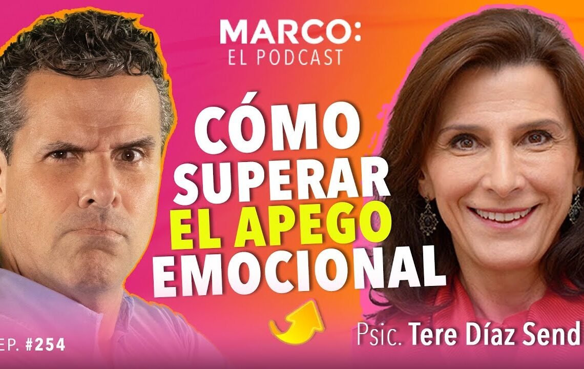 Cómo superar la dependencia emocional – Tere Díaz Sendra y Marco Antonio Regil