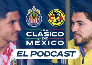 EL PODCAST DEL CLÁSICO DE MÉXICO | VÍCTOR GUZMÁN Y HENRY MARTÍN | CHIVAS VS AMÉRICA | CLAUSURA 2023